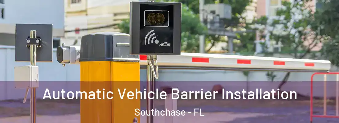  Automatic Vehicle Barrier Installation Southchase - FL