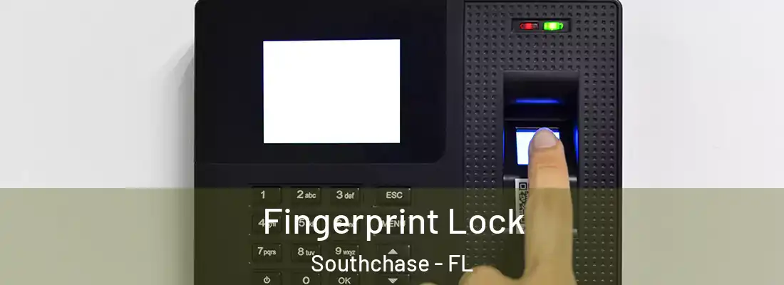  Fingerprint Lock Southchase - FL