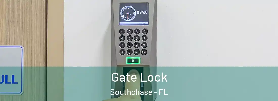  Gate Lock Southchase - FL