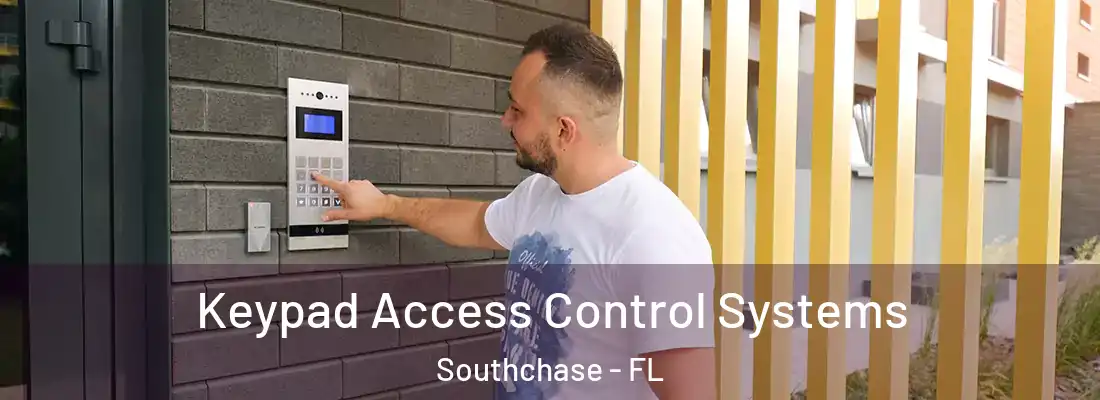 Keypad Access Control Systems Southchase - FL