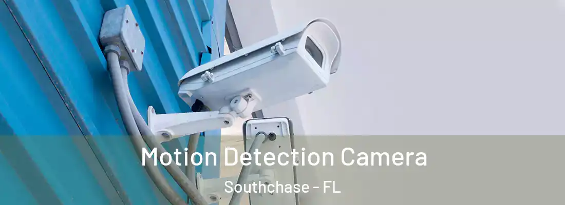 Motion Detection Camera Southchase - FL