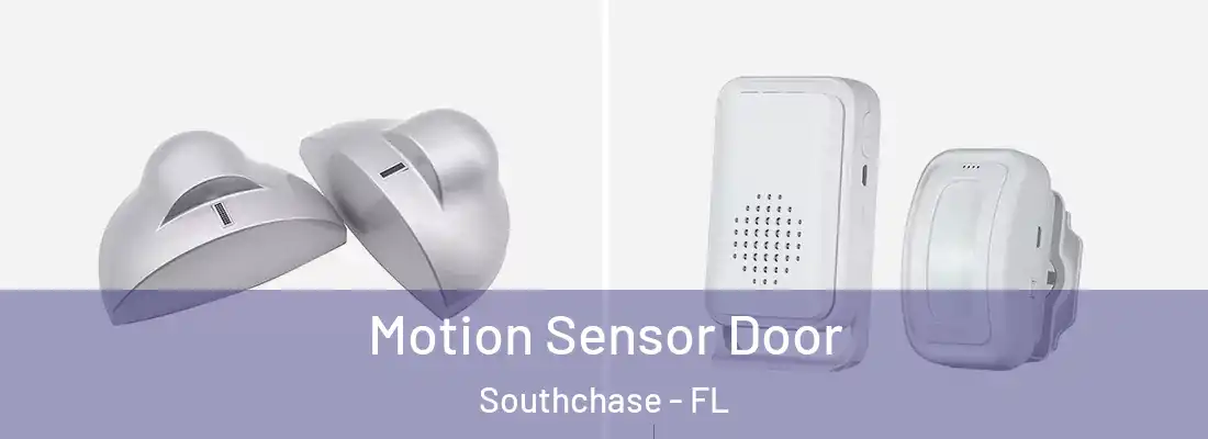  Motion Sensor Door Southchase - FL